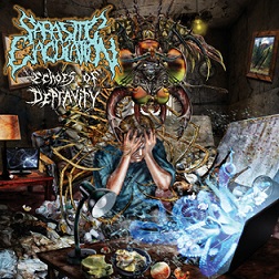 PARASITIC EJACULATION / Echoes of Depravity