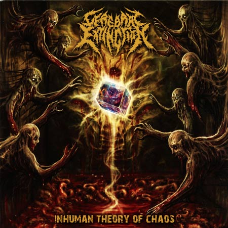CEREBRAL EXTINCTION / Inhuman Theory of Chaos