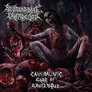 MYOCARDIAL INFARCTION / Cannibalistic Gore of Grotesque