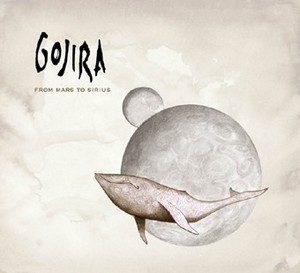 GOJIRA / From Mars to Sirius