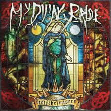 MY DYING BRIDE / Feel the Misery (digi)