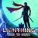 LIGHTNING / Road to Ninja