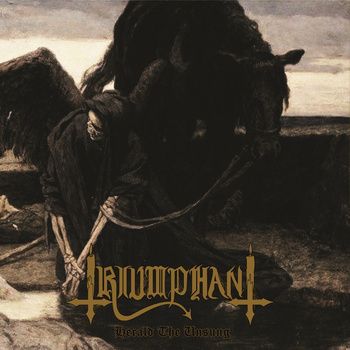 TRIUMPHANT / Herald the Unsung