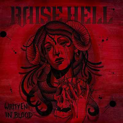 RAISE HELL / Written in Blood