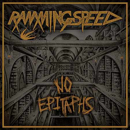RAMMING SPEED / No Epitaphs (digi)