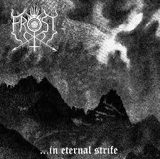 THE TRUE FROST / ...in Eternal Strife