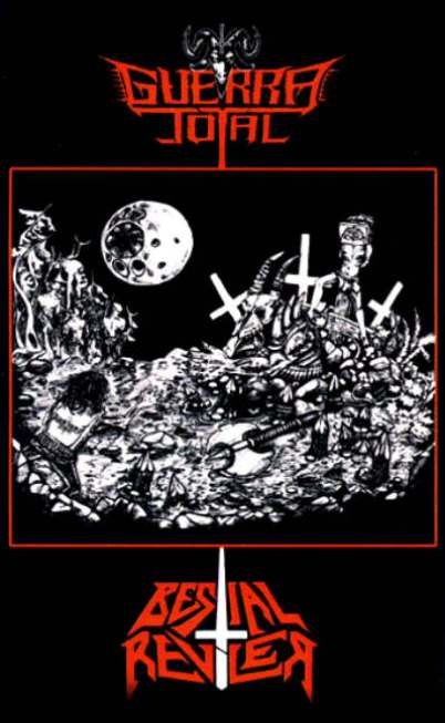 GUERRA TOTAL / BESTIAL REVILER / From the Maw of Hell (split tape)