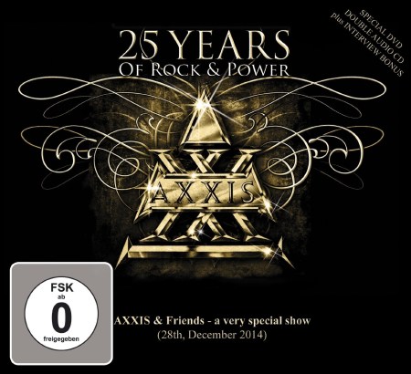 AXXIS / 25 Years of Rock and Power (2CD+DVD/digi)