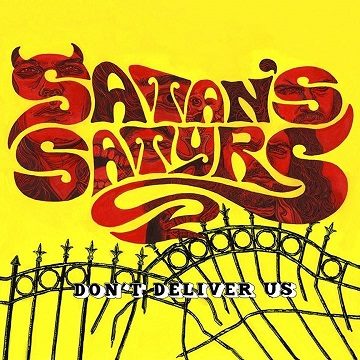 SATAN'S SATYRS / Don't Deliver Us