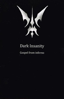 DARK INSANITY / Gospel from inferno (CDR)