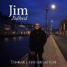 JIM JIDHED / Tankar i vinternatten