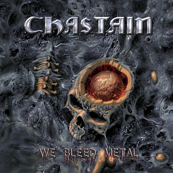 CHASTAIN / We Bleed Metal