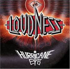 LOUDNESS / Hurricane Eyes (国内盤)