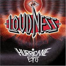 LOUDNESS / Hurricane Eyes ()