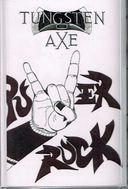 TUNGSTEN AXE / Power Rock (Tape/100 limited) 名作！！