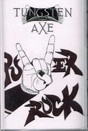 TUNGSTEN AXE / Power Rock (Tape/100 limited) II