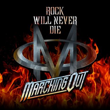 MARCHING OUT / Rock Will Never Die (FOɂlohI䌴Q)