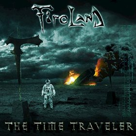 FIRELAND / The Time Traveler
