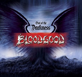 BLOODGOOD / Out of The Dark (2015 reissue/digi)