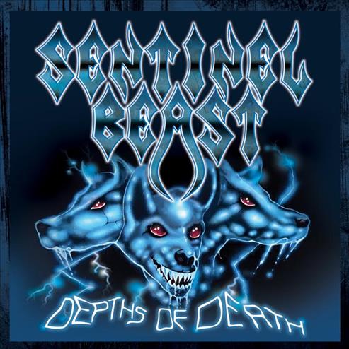 SENTINEL BEAST / Depths of Death