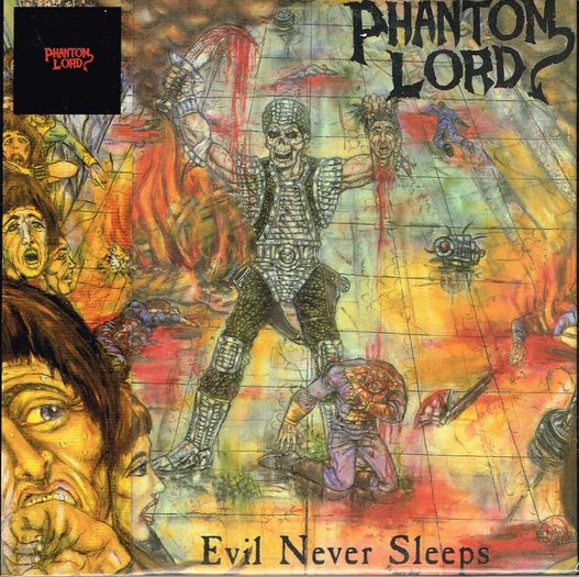 PHANTOM LORD / Phantom Lord + Evil Never Sleeps