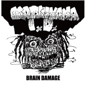 KATSUYAMA I.D. / Brain Damage@iXebJ[tj