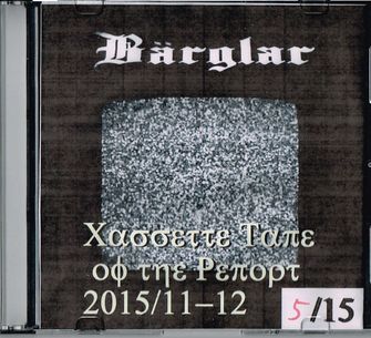 Barglar/casette tape report 