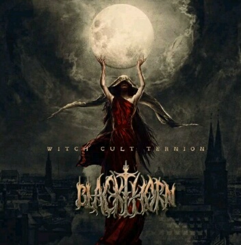 BLACKTHORN / Witch Cult Ternion (digi)