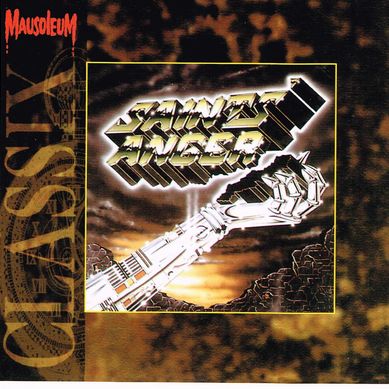 SAINTS ANGER / Danger Metal (Mausoleum Classix)