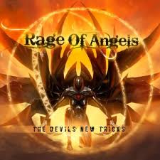 RAGE OF ANGELS / The Devil's New Tricks (国内盤）