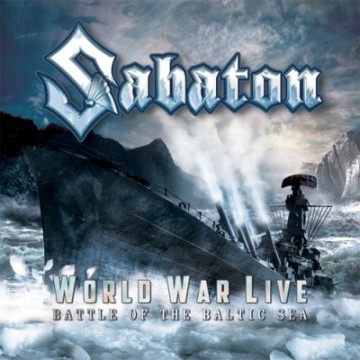 SABATON / World War Live battle of the Baltic Sea