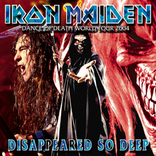 IRON MAIDEN - DISAPPEARED SO DEEP(2CDR)