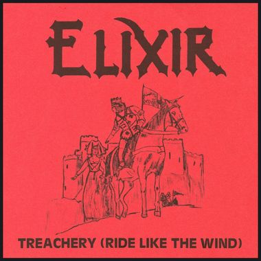 ELIXIR / Treachery (Ride like the Wind)ELIXIR / Treachery (Ride like the Wind) (500/papersleeve)