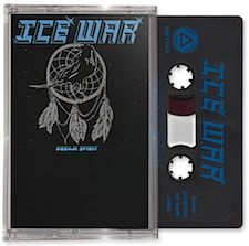 ICE WAR / Dream Spirit (ex-IRON DOGS) (TAPE)