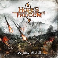 HOPES OF FREEDOM / Burning Skyfall