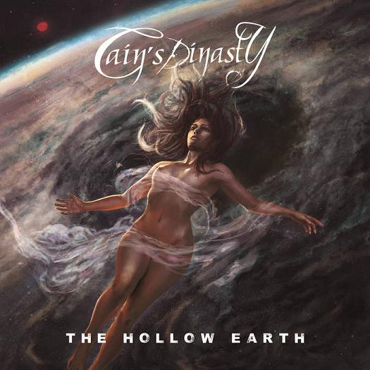 CAIN'S DYNASTY / The Hollow Earth