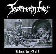 TORMENTOR / Live in Hell