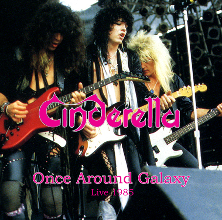 CINDERELLA / ONCE AROUND GALAXY  (1CDR) 