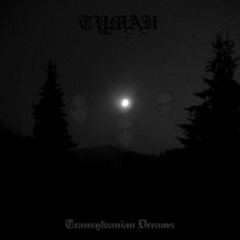 TYMAH / Transilvanian Dreams