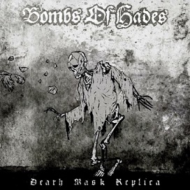 BOMBS OF HADES / Death Mask Replica (slip)