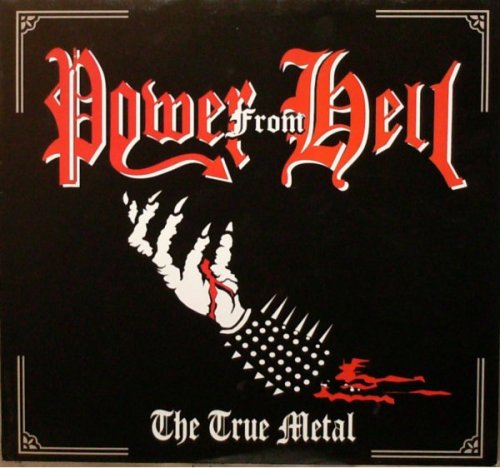 POWER FROM HELL / The True Metal