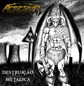 AGRESSOR / Destruicao Metalica (1986) 