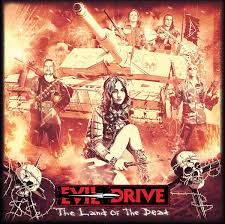 EVIL DRIVE / The Land of the Dead (AՁEʎdlj