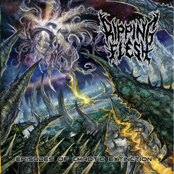 RIPPING FLESH / Episodes of Chaotic Extinction