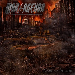 WAR AGENDA / Night of Disaster