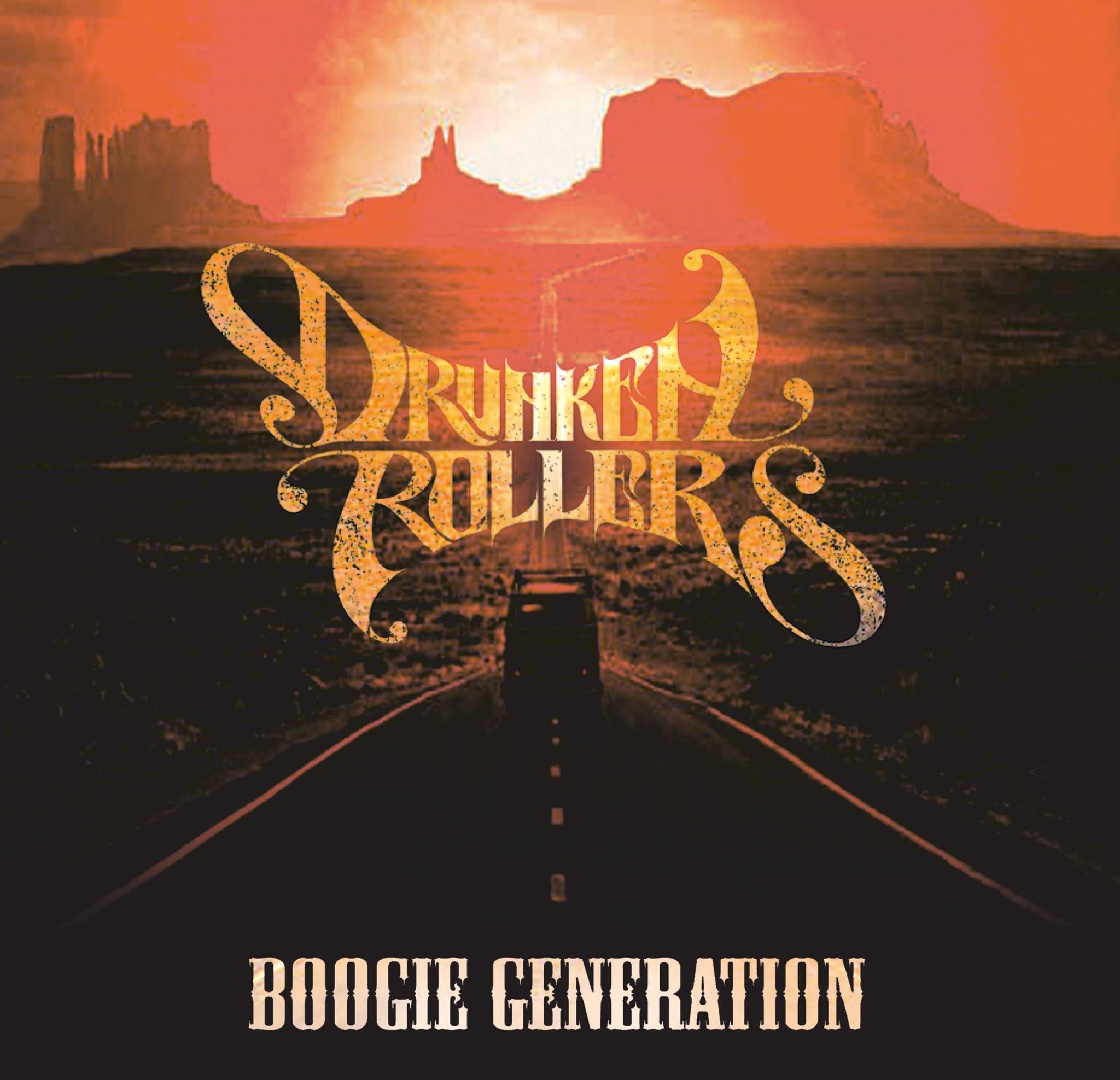 DRUNKEN ROLLERS / Boogie Generation