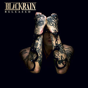 BLACKRAIN / Released (digi)