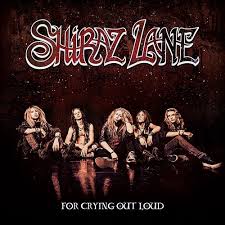 SHIRAZ LANE / For Crying out Loud (Ձj