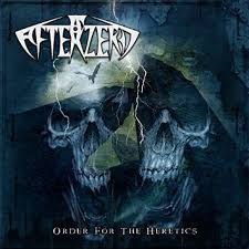 AFTERZERO / Order for the Heretics