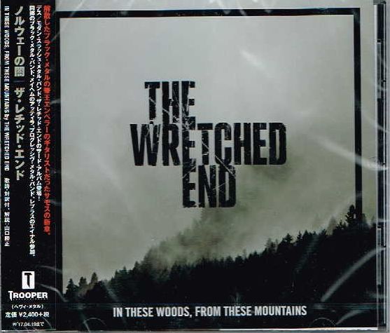 THE WRETCHED END / In These Woods From These Mountains (Ձj